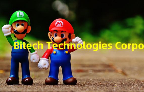 Bitech Technologies Corporation宣布启动了ASIC生产计划