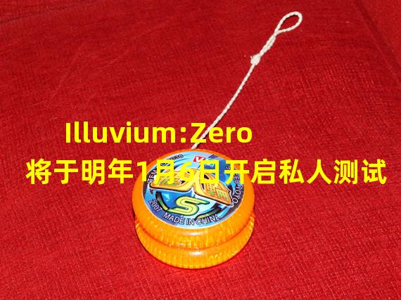 Illuvium:Zero将于明年1月6日开启私人测试