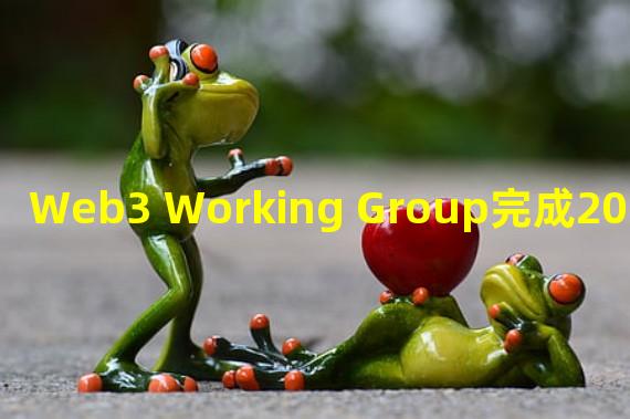 Web3 Working Group完成200万美元融资