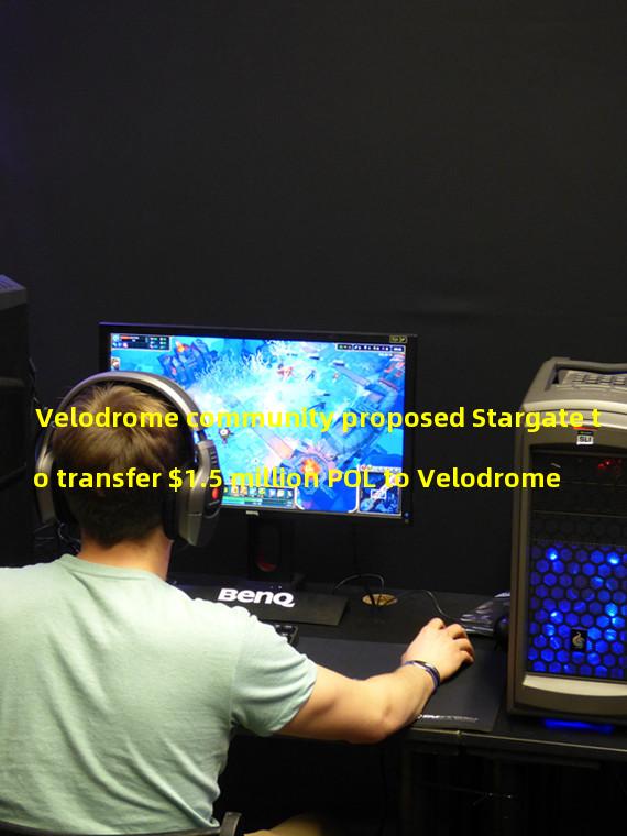 Velodrome community proposed Stargate to transfer $1.5 million POL to Velodrome