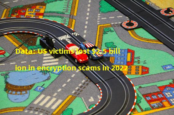 Data: US victims lost $2.5 billion in encryption scams in 2022