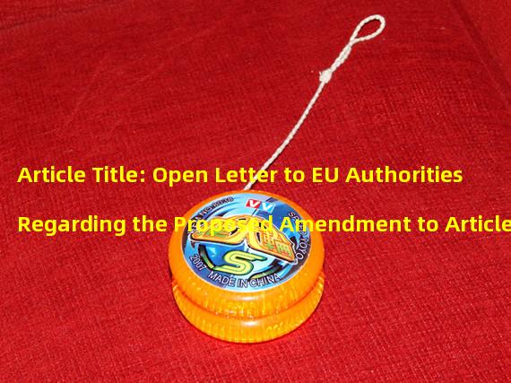 Article Title: Open Letter to EU Authorities Regarding the Proposed Amendment to Article 30 of the Data Law