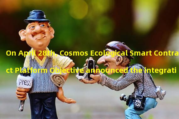 On April 28th, Cosmos Ecological Smart Contract Platform Objective announced the integration of Polkadot Parallel Chain Astar Network
