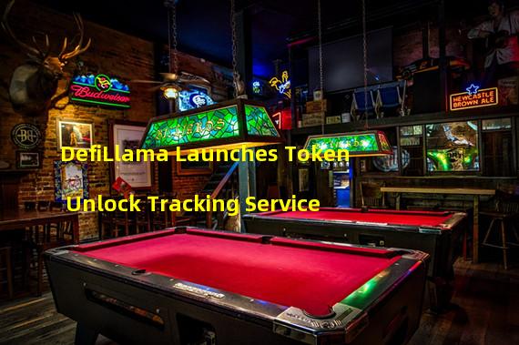 DefiLlama Launches Token Unlock Tracking Service