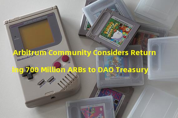 Arbitrum Community Considers Returning 700 Million ARBs to DAO Treasury