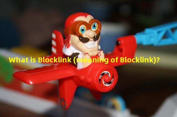 What is Blocklink (meaning of Blocklink)?