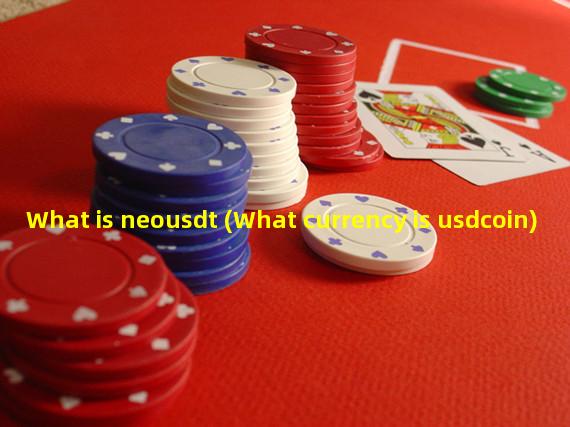 What is neousdt (What currency is usdcoin)